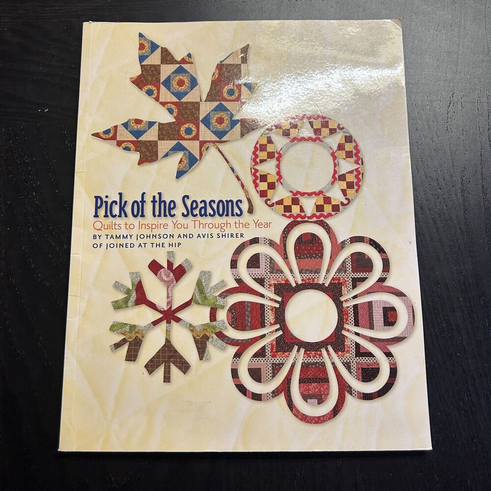 New Pick of the Seasons: Quilts to Inspire You Through the Year